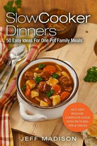 Cover of Slow Cooker Dinners