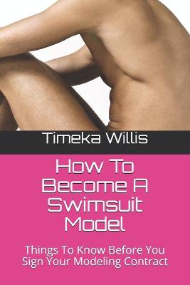 Book cover for How To Become A Swimsuit Model