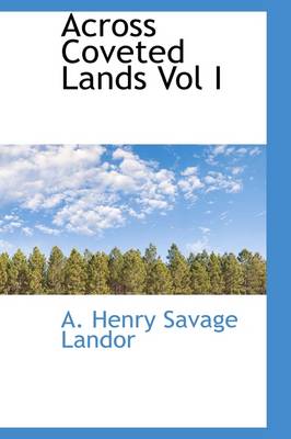 Book cover for Across Coveted Lands Vol I