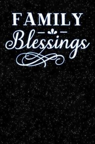 Cover of Family Blessings