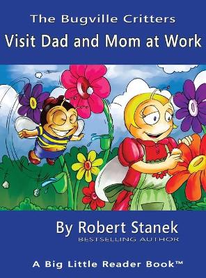 Book cover for Visit Dad and Mom at Work, Library Edition Hardcover