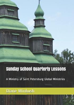 Book cover for Sunday School Quarterly Lessons