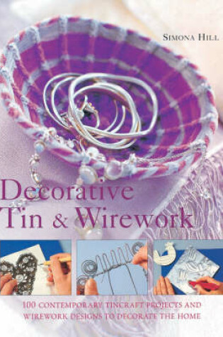 Cover of Decorative Tin and Wirework
