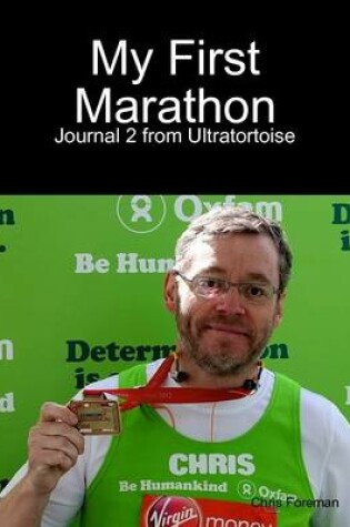 Cover of My First Marathon - Journal 2 from Ultratortoise