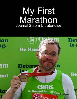 Book cover for My First Marathon - Journal 2 from Ultratortoise