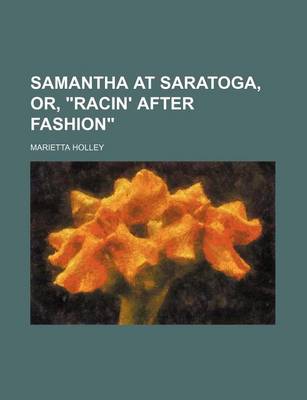 Book cover for Samantha at Saratoga, Or, Racin' After Fashion