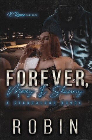Cover of Forever, Money & Shanny