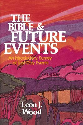 Book cover for The Bible and Future Events