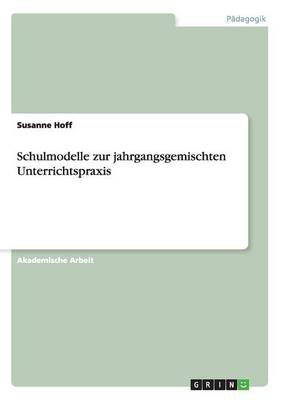 Book cover for Schulmodelle zur jahrgangsgemischten Unterrichtspraxis