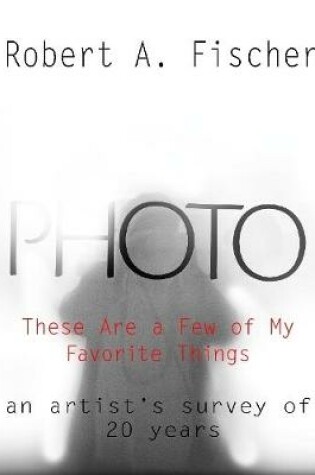 Cover of PHOTO: These Are a Few of My Favorite Things