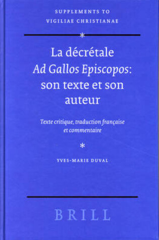 Cover of La decretale Ad Gallos Episcopos: son texte et son auteur