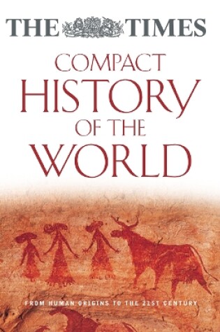 Cover of The "Times" Compact History of the World