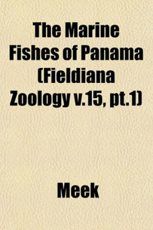 Cover of The Marine Fishes of Panama (Fieldiana Zoology V.15, PT.1)