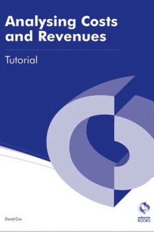 Cover of Analysing Costs and Revenues Tutorial