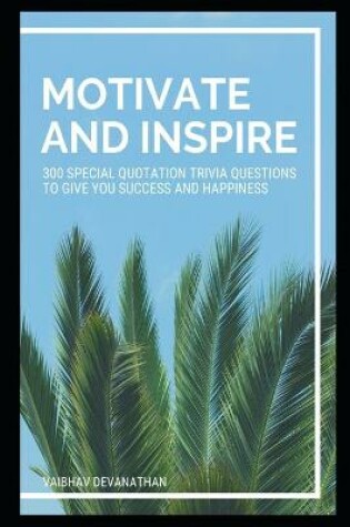 Cover of Motivate and Inspire