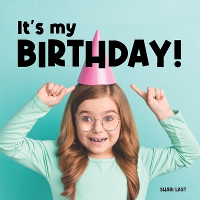 Book cover for It's My Birthday!