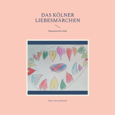 Cover of Das Kölner Liebesmärchen