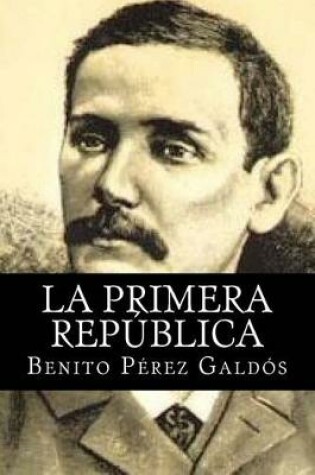 Cover of La Primera Republica