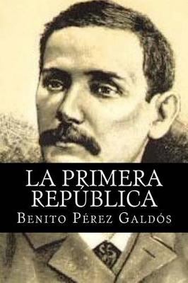 Book cover for La Primera Republica