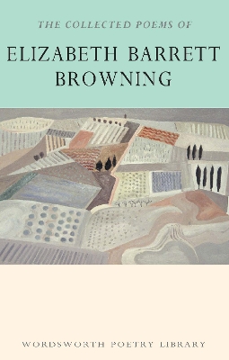 Book cover for The Collected Poems of Elizabeth Barrett Browning