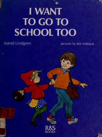 Book cover for I Want to Go to School Too