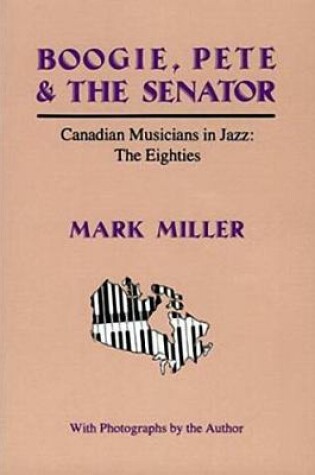 Cover of Boogie, Pete & the Senator