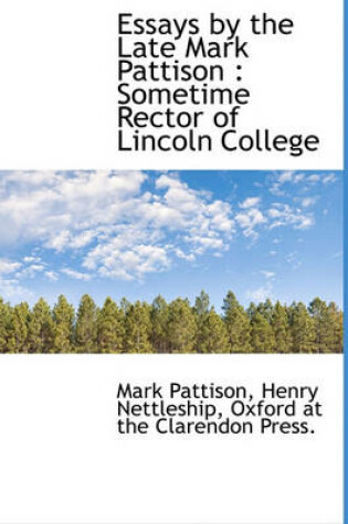 Cover of Essays by the Late Mark Pattison