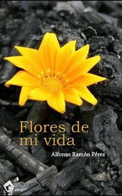 Book cover for Flores de mi vida
