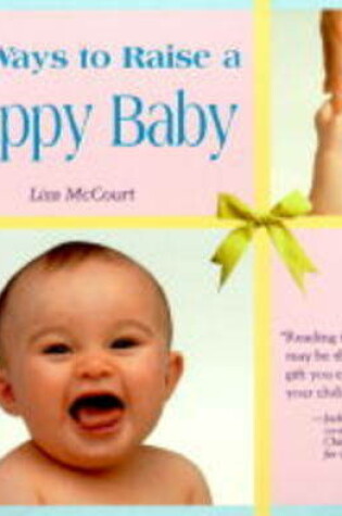 Cover of 101 Ways to Raise a Happy Baby