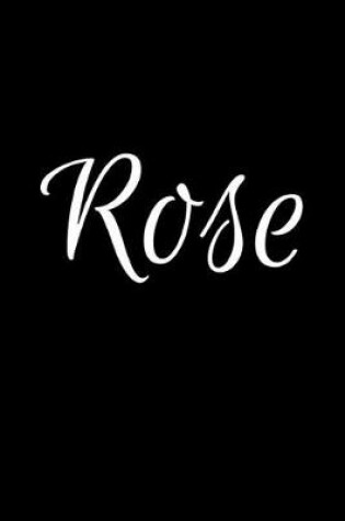 Cover of Rose