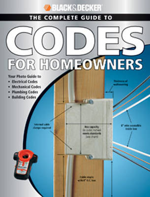 Cover of The Complete Guide to Codes for Homeowners (Black & Decker)