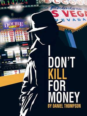 Book cover for I Don't Kill for Money