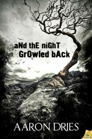 Cover of And the Night Growled Back