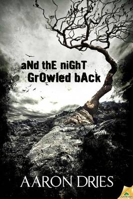 Book cover for And the Night Growled Back