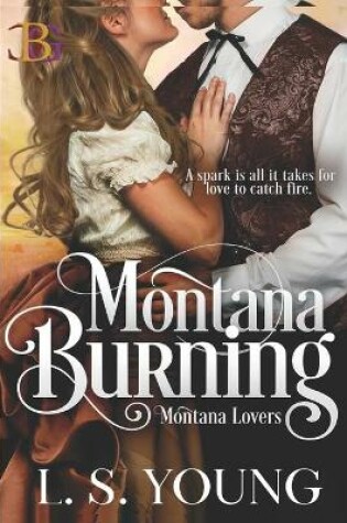 Cover of Montana Burning