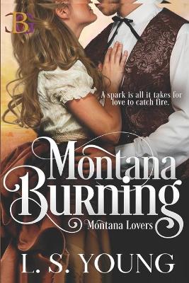 Cover of Montana Burning