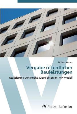 Book cover for Vergabe öffentlicher Bauleistungen