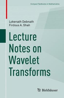 Cover of Lecture Notes on Wavelet Transforms