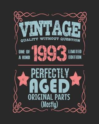 Book cover for Vintage Quality Without Question One of a Kind 1993 Limited Edition Perfectly Aged Original Parts Mostly