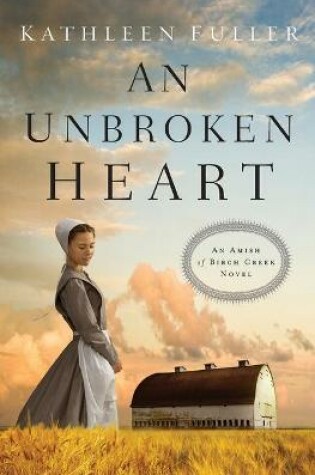 Cover of An Unbroken Heart