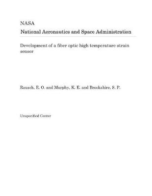 Book cover for Development of a Fiber Optic High Temperature Strain Sensor