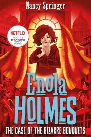 Cover of Enola Holmes 3: The Case of the Bizarre Bouquets