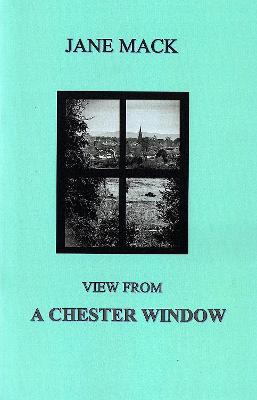 Book cover for View from a Chester Window