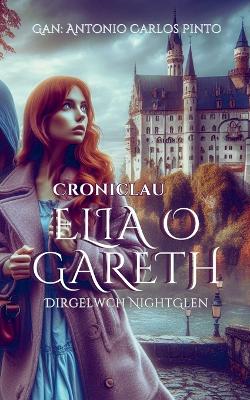 Cover of Croniclau Elia o Gareth