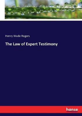 Book cover for The Law of Expert Testimony