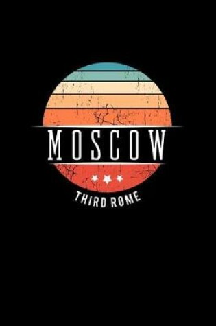 Cover of Moscow Third Rome