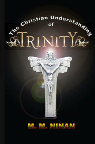 Cover of The Christian Understanding of Trinity