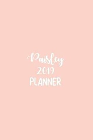 Cover of Paisley 2019 Planner