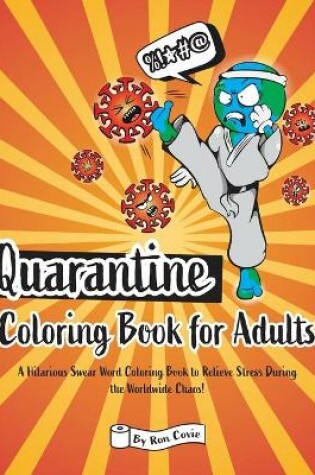 Cover of Quarantine Coloring Book for Adults
