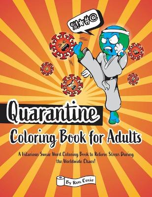 Book cover for Quarantine Coloring Book for Adults